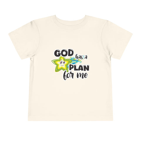 Toddler Short Sleeve Tee – "God Has a Plan for Me"