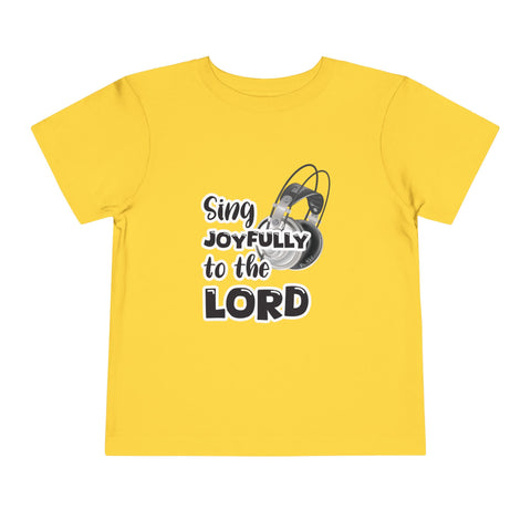 Toddler Short Sleeve Tee – "Sing Joyfully to the Lord"