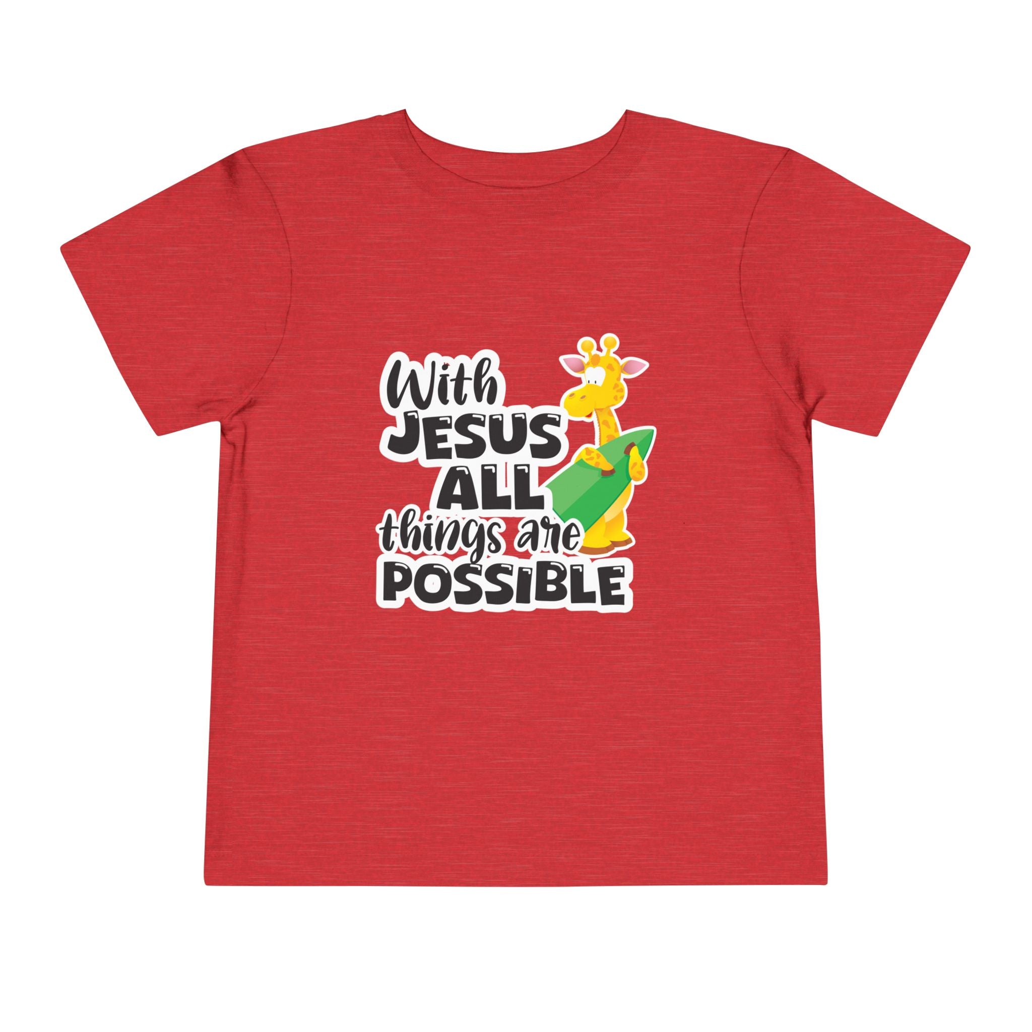 Toddler Short Sleeve Tee – "With Jesus All Things Are Possible"