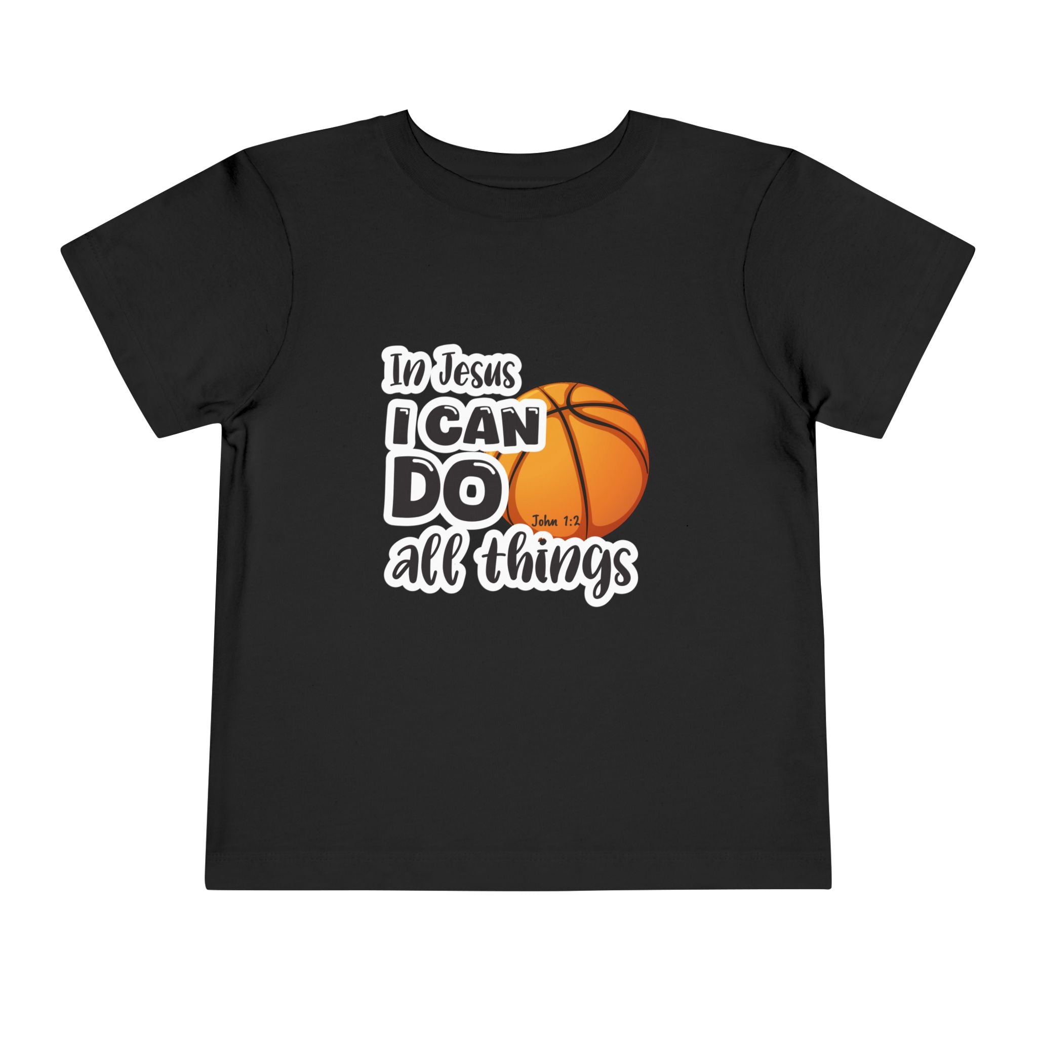 Toddler Short Sleeve Tee – "In Jesus I Can Do All Things"